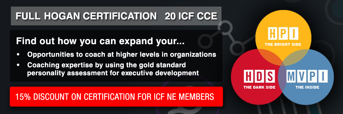 Hogan Certification for ICF New England Members